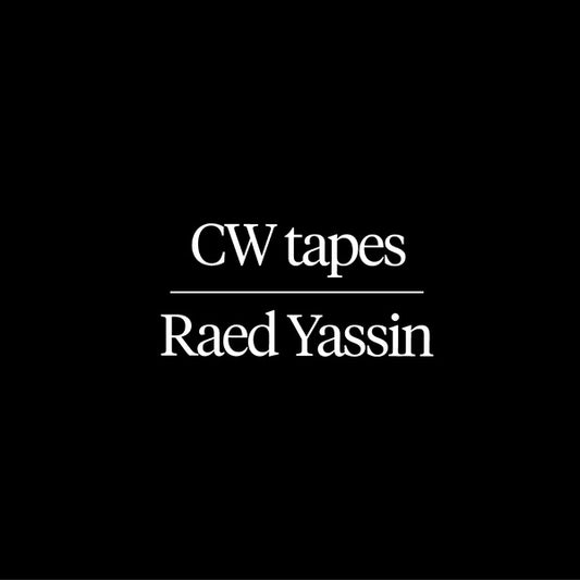 RAED YASSIN CW Tapes