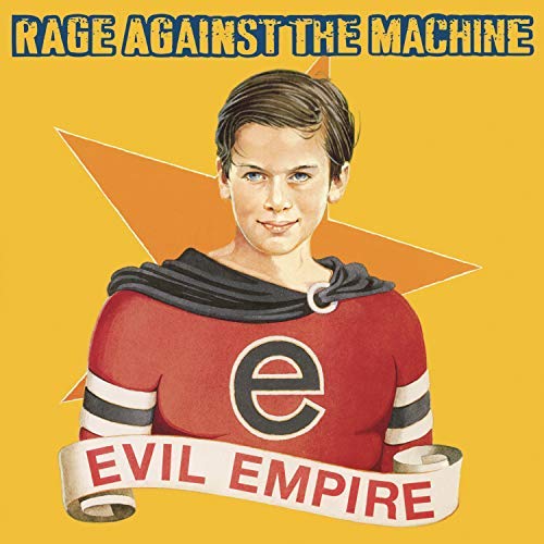 Rage Against The Machine Evil Empire (180 Gram Vinyl) [Explicit Content]