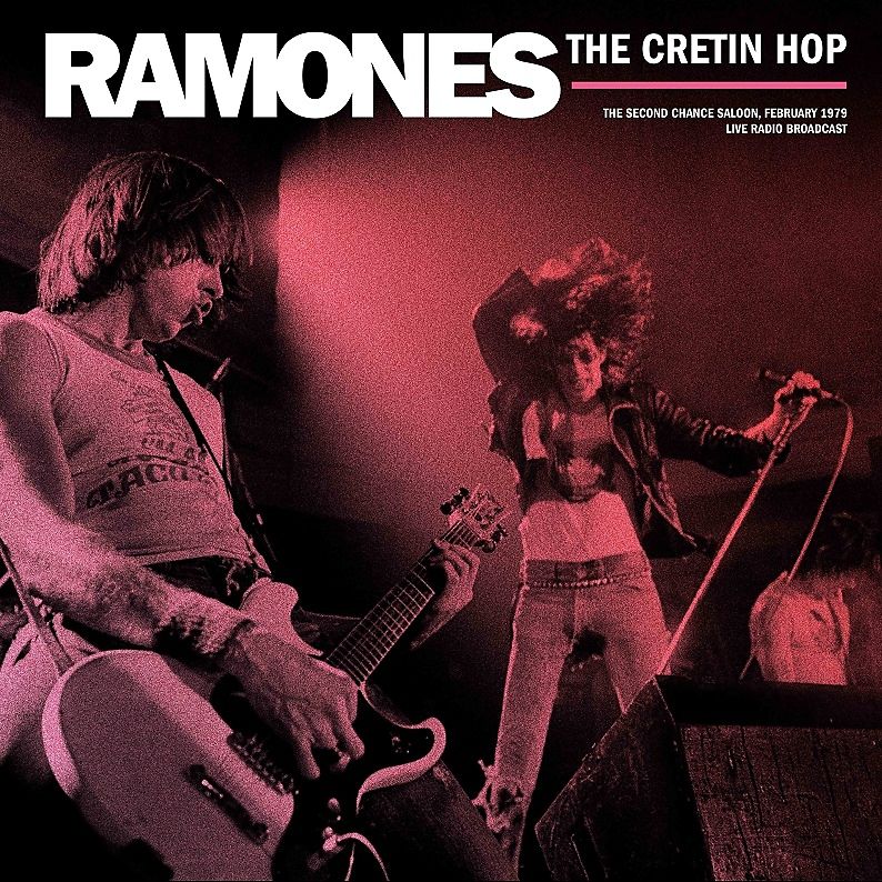 Ramones The Cretin Hop, Live From The Second Chance Saloon