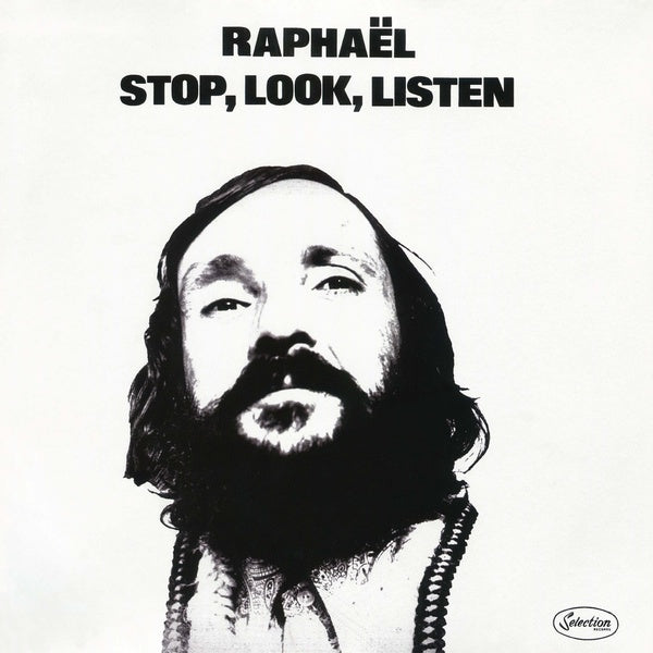 RAPHAEL Stop, Look, Listen