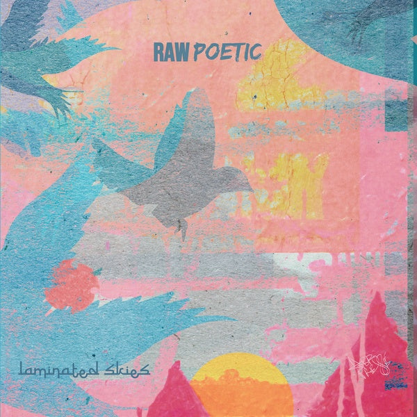 RAW POETIC & DAMU THE FUDGEMUNK Laminated Skies