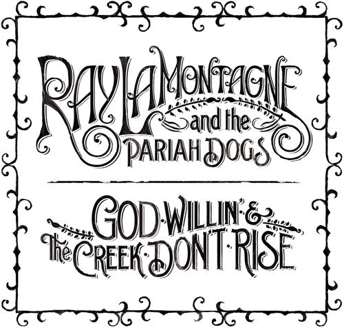 Ray Lamontagne God Willin' and The Creek Don't Rise (180 Gram Vinyl) (2 Lp's)