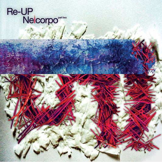RE-UP Nelcorpo (Part Two)