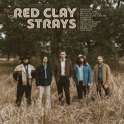 Red Clay Strays Made By These Moments (Colored Vinyl, Gold, Gatefold LP Jacket)