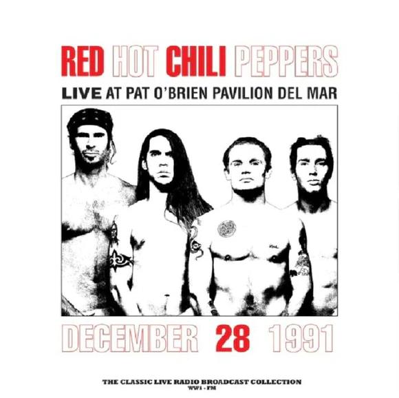 RED HOT CHILI PEPPERS Live at Pat O'Brien Pavilion, Del Mar, CA, December 28th 1991 (180 Gram Red Vinyl) [Import]