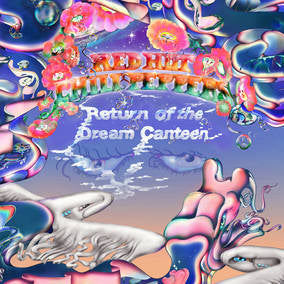 RED HOT CHILI PEPPERS Return of the Dream Canteen (RSD11.25.22)