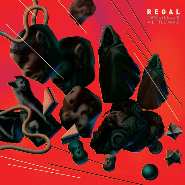 REGAL (FRANCE) Two Cycles & A Little More