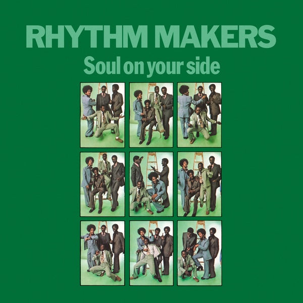 RHYTHM MAKERS Soul On Your Side