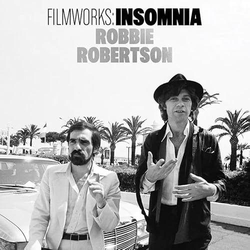 Robbie Robertson Filmworks: Insomnia [RSD 11.28.25]