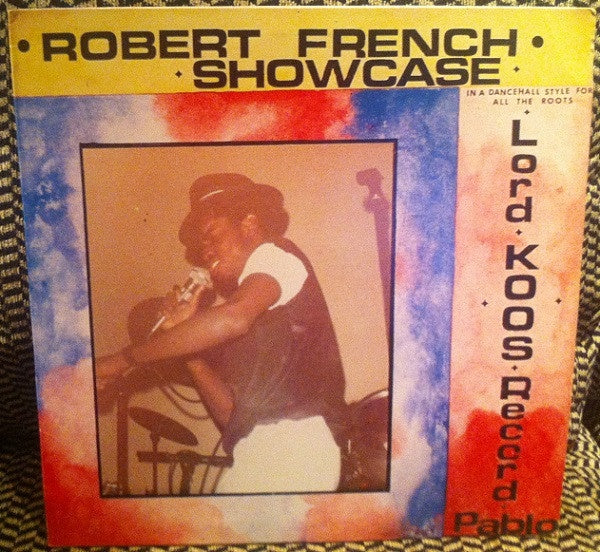 ROBERT FRENCH Showcase