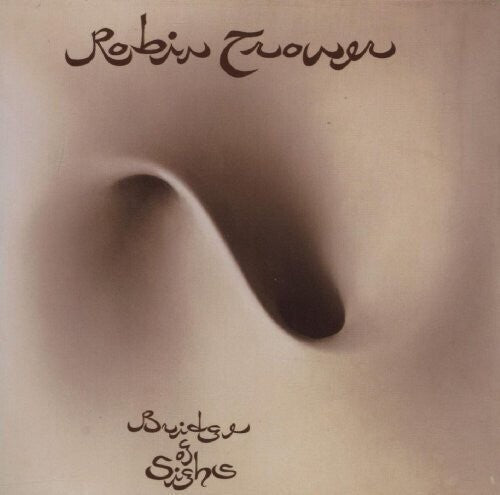 Robin Trower Bridge Of Sighs (Remastered)