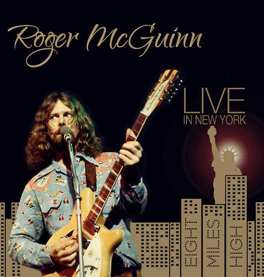 Roger McGuinn Live in New York: Eight Miles High