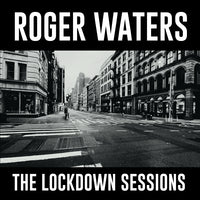 Roger Waters The Lockdown Sessions