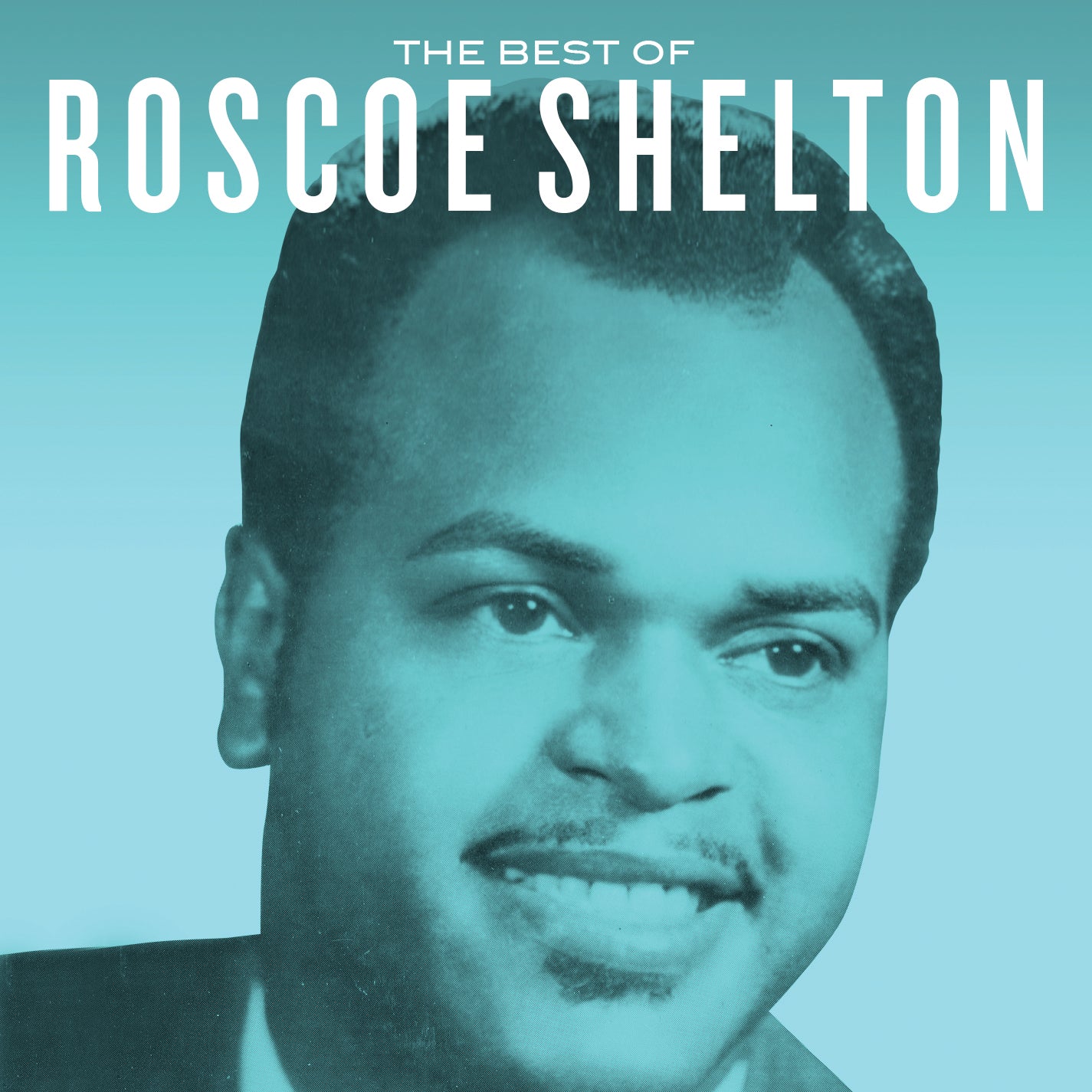 Roscoe Shelton The Best of Roscoe Shelton