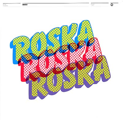 ROSKA Rinse Presents Roska Number One