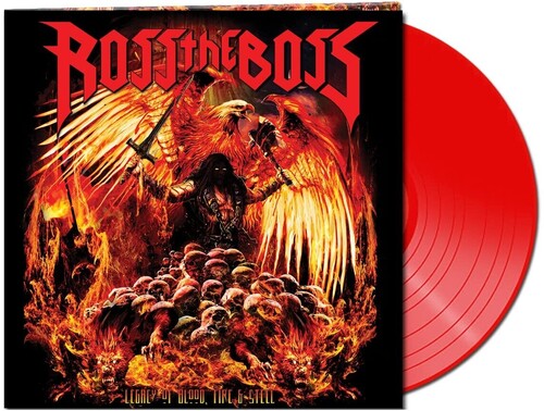 Ross The Boss Legacy Of Blood, Fire & Steel (Colored Vinyl, Red, 180 Gram Vinyl, Limited Edition, Anniversary Edition)