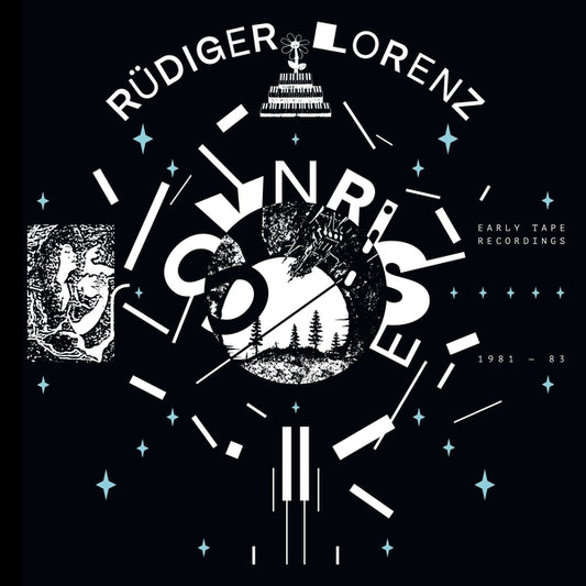 RUDIGER LORENZ Synrise: Early Tape Recordings 1981-83