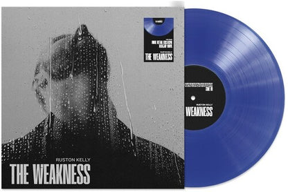 Ruston Kelly The Weakness (Indie Exclusive, Colored Vinyl, Blue)