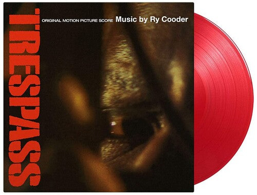 Ry Cooder Trespass (Original Motion Picture Score) ((Limited Edition, 180 Gram Vinyl, Colored Vinyl, Red) [Import]
