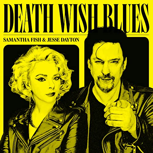 Samantha Fish/Jesse Dayton Death Wish Blues [LP]