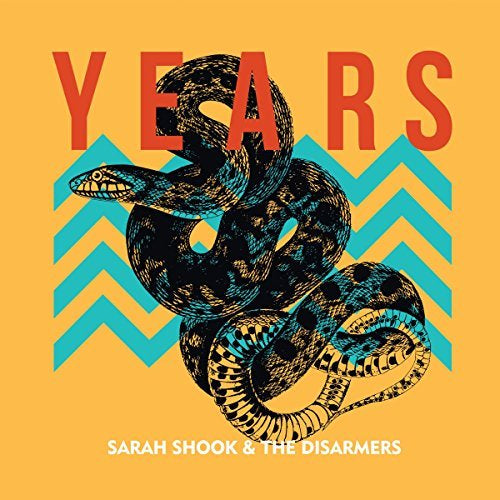 Sarah Shook & The Disarmers Years