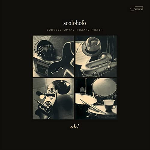 Scolohofo Oh! (Blue Note Tone Poet Series) [2 LP]