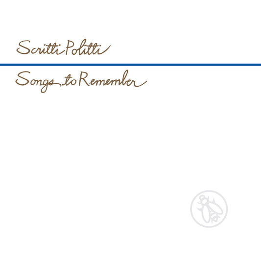 Scritti Politti Songs To Remember