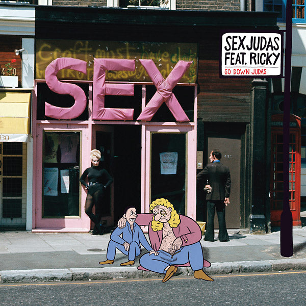SEX JUDAS FEAT. RICKY Go Down Judas