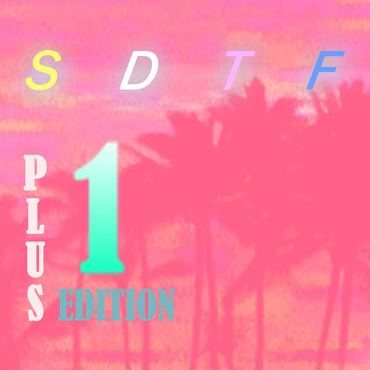 Sexy Dex and the Fresh Plus 1 Edition