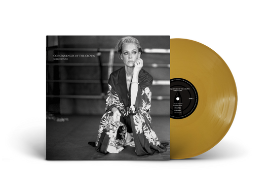 Shelby Lynne Consequences Of The Crown (Colored Vinyl, Gold, 150 Gram Vinyl, Gatefold LP Jacket)