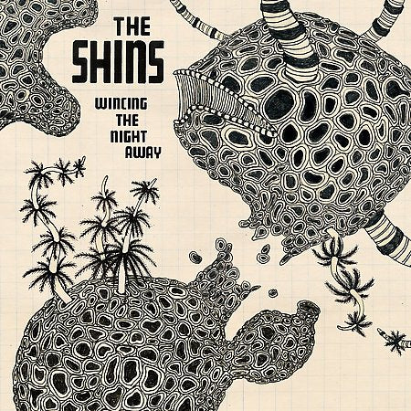 Shins WINCING THE NIGHT AWAY