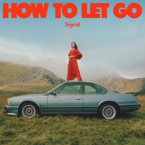 Sigrid How To Let Go [LP]