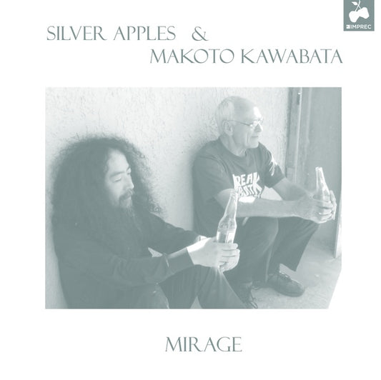 SILVER APPLES & MAKOTO KAWABATA Mirage