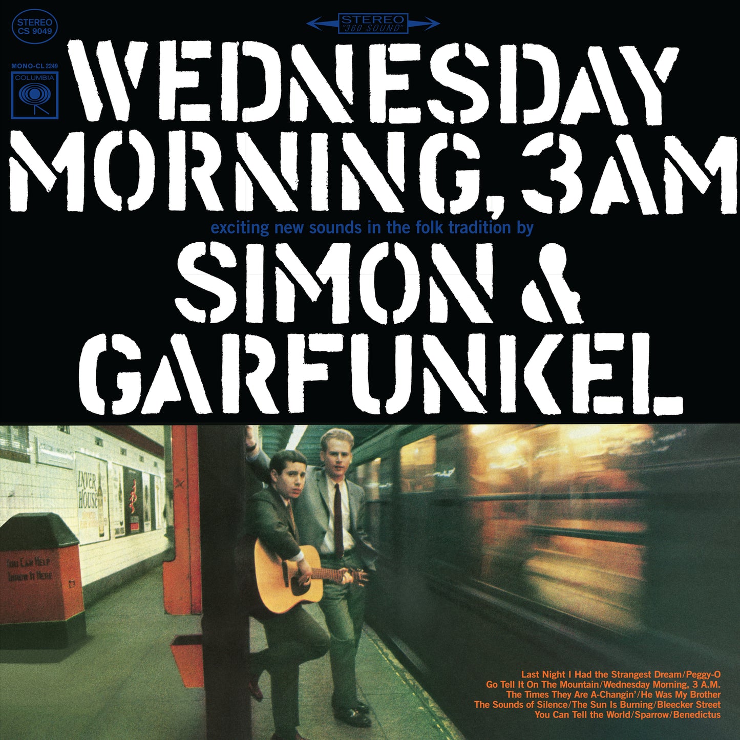 Simon & Garfunkel Wednesday Morning, 3 A.M.