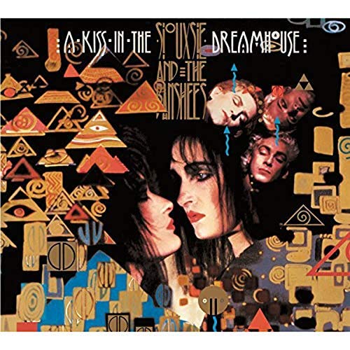 Siouxsie & Banshees Kiss In The Dreamhouse