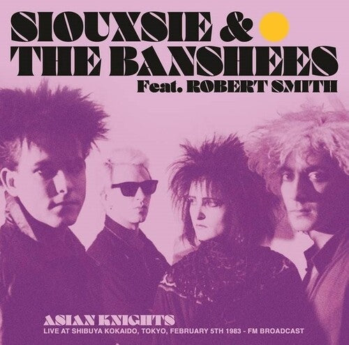 Siouxsie & The Banshees Asian Knights: Live At Shibuya Kokaido, Tokyo, February 5th 1983 - FM Broadcast (Colored Vinyl) (2 Lp's)