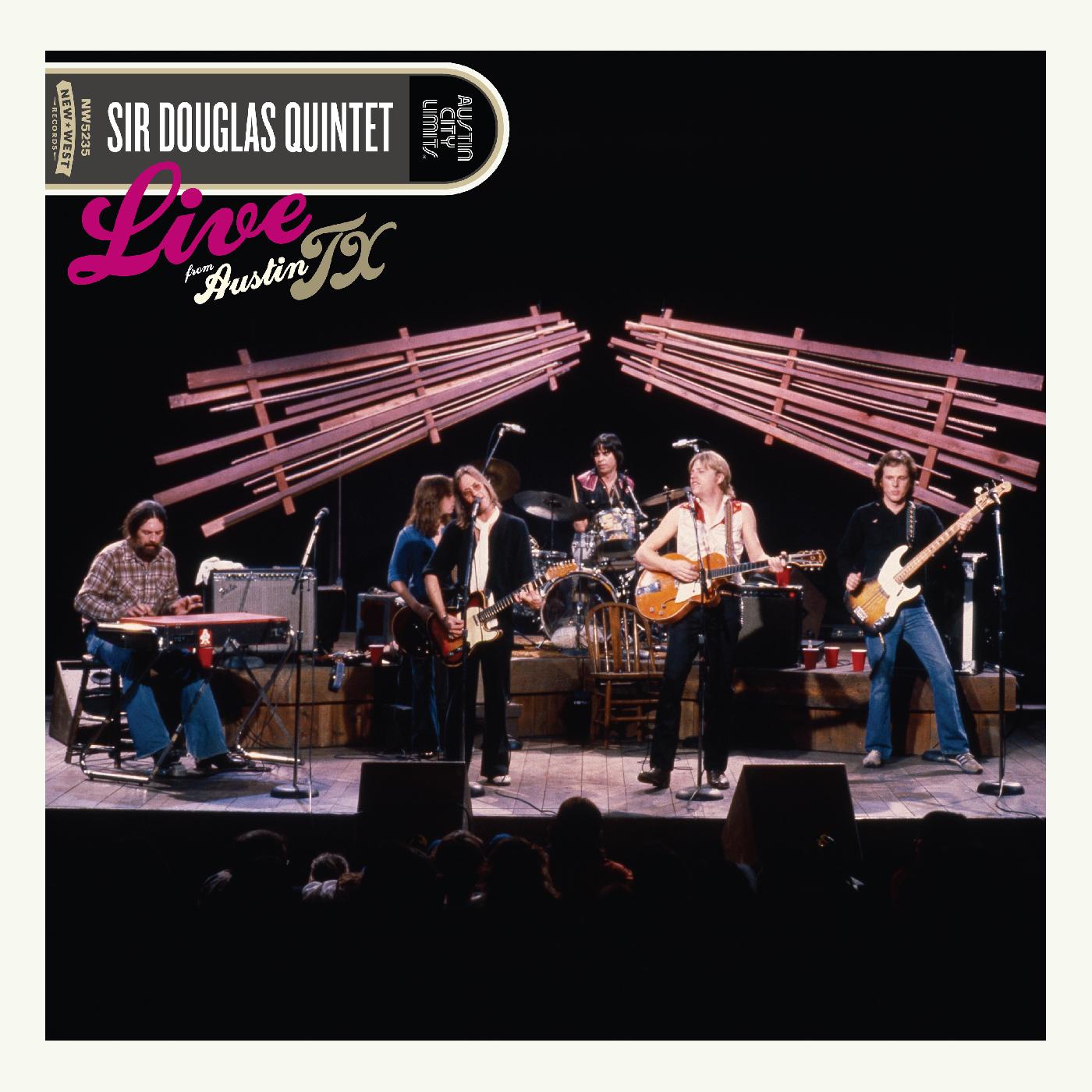 Sir Douglas Quintet Live From Austin, TX (CRYSTAL PINK VINYL)