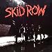 Skid Row Skid Row