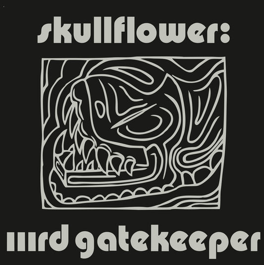 SKULLFLOWER IIIrd Gatekeeper