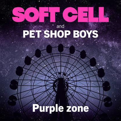 Soft Cell & Pet Shop Boys Purple Zone