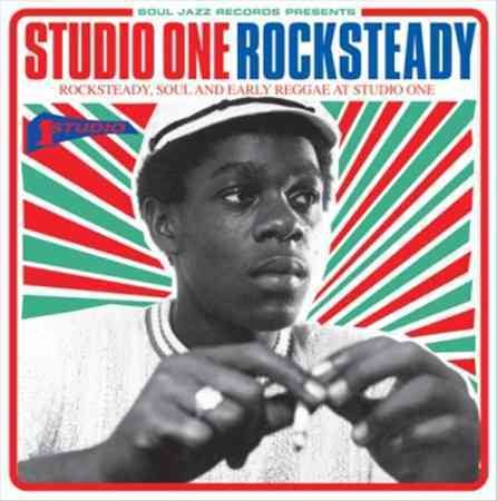 Soul Jazz Records Presents Studio One Rocksteady