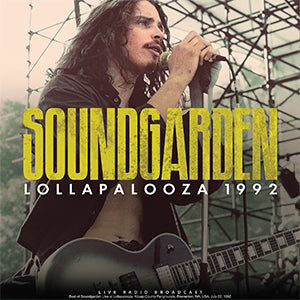 Soundgarden Lollapalooza 1992 [Import]