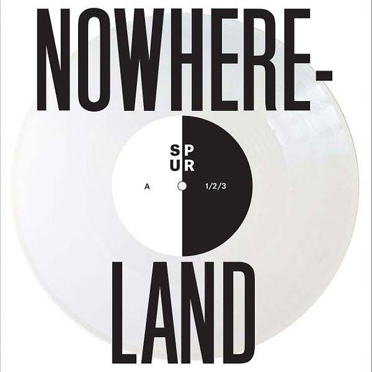 SPUR Nowhereland