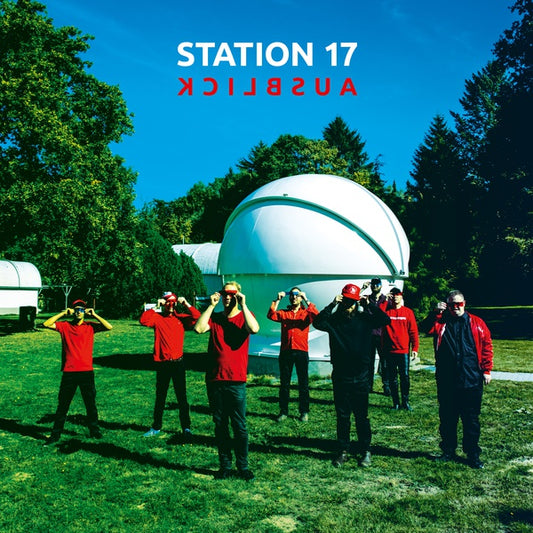 STATION 17 Ausblick