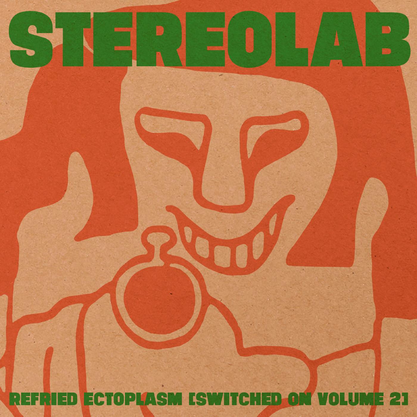 Stereolab Refried Ectoplasm [Switched On Volume 2]