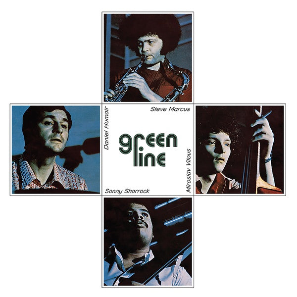 STEVE MARCUS/MIROSLAV VITOUS/SONNY SHARROCK/DANIEL Green Line