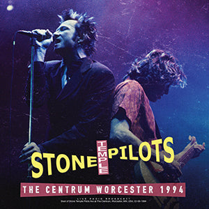 Stone Temple Pilots The Centrum Worcester 1994 [Import]