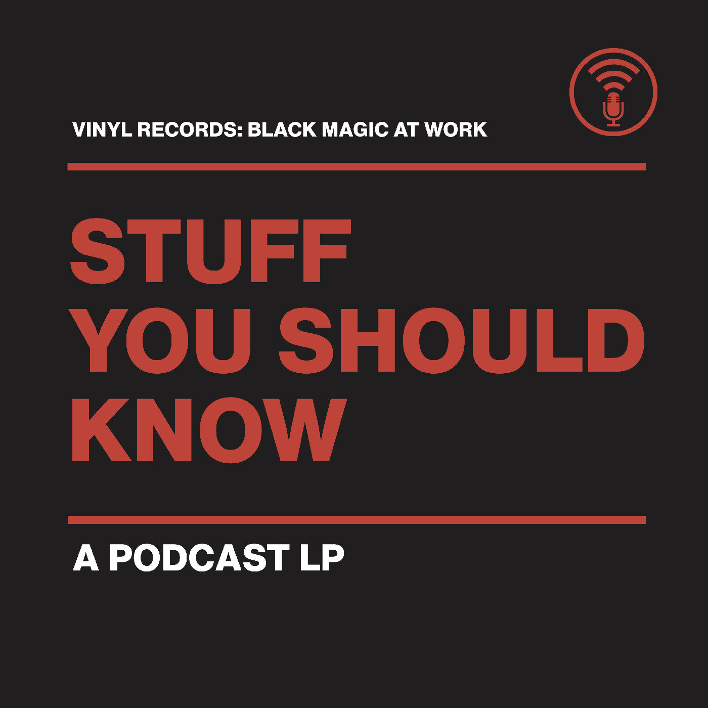 Stuff You Should Know Vinyl Records: Black Magic At Work (Gold Royalty Vinyl)
