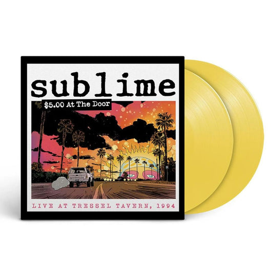 Sublime $5 At The Door (Indie Exclusive, Colored Vinyl, Yellow) (2 Lp's)