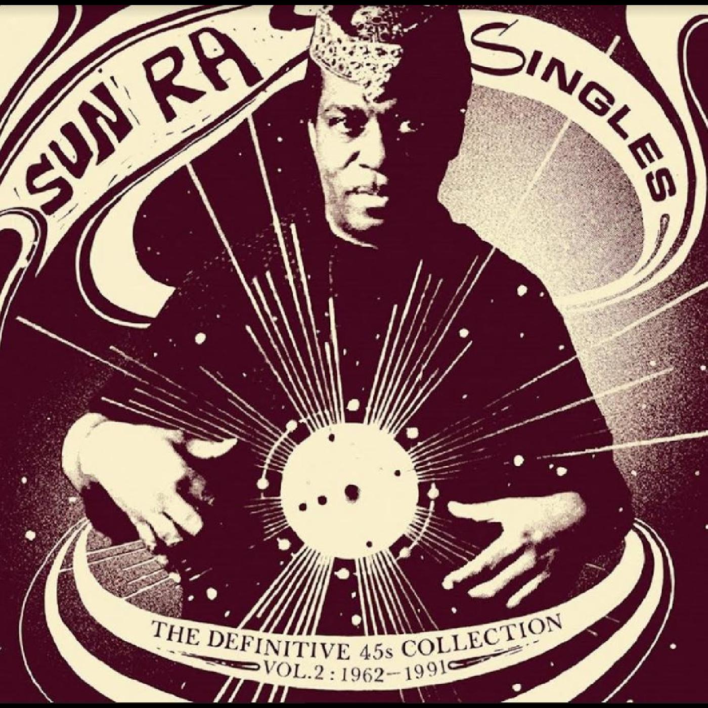 Sun Ra Singles Vol. 2